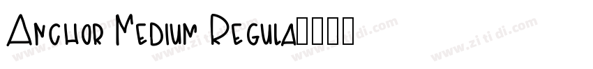 Anchor Medium Regula字体转换